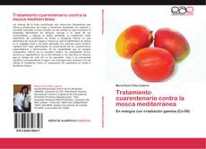 Capa do livro de Tratamiento cuarentenario contra la mosca mediterránea 