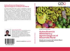 Buchcover von Autosuficiencia Alimentaria y Agroecología en el Desarrollo Rural