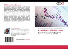 El Mito del Libre Mercado kitap kapağı
