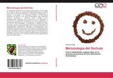 Bookcover of Metodología del Disfrute