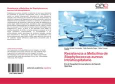 Resistencia a Meticilina de Staphylococcus aureus Intrahospitalario kitap kapağı