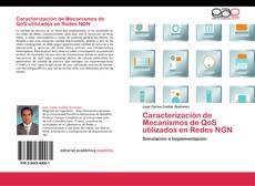 Portada del libro de Caracterización de Mecanismos de QoS utilizados en Redes NGN