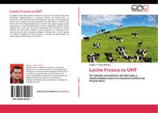 Portada del libro de Leche Fresca vs UHT