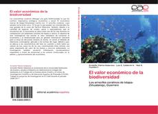 Bookcover of El valor económico de la biodiversidad
