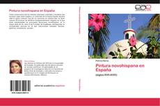 Pintura novohispana en España kitap kapağı