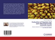 Buchcover von Evaluation of Sigatoka leaf spot (Mycosphaerella musicola Leach)
