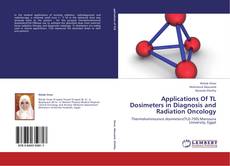 Capa do livro de Applications Of TL Dosimeters in Diagnosis and Radiation Oncology 