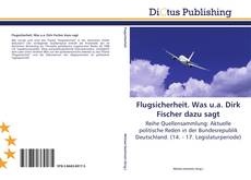 Buchcover von Flugsicherheit. Was u.a. Dirk Fischer dazu sagt