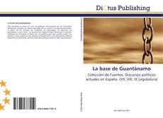 Bookcover of La base de Guantánamo