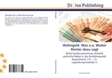 Bookcover of Wohngeld. Was u.a. Walter Riester dazu sagt