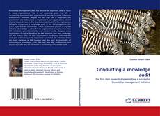 Capa do livro de Conducting a knowledge audit 