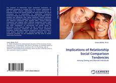 Copertina di Implications of Relationship Social Comparison Tendencies