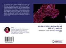 Antimicrobial properties of Acorus calamus的封面