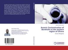 Capa do livro de Arsenic Contamination of Boreholes in the western region of Ghana 