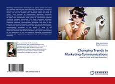 Buchcover von Changing Trends in Marketing Communications