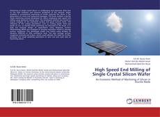 Portada del libro de High Speed End Milling of Single Crystal Silicon Wafer