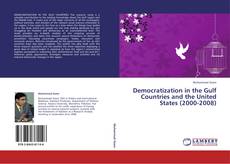 Capa do livro de Democratization in the Gulf Countries and the United States (2000-2008) 