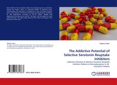 Copertina di The Addictive Potential of Selective Serotonin Reuptake Inhibitors