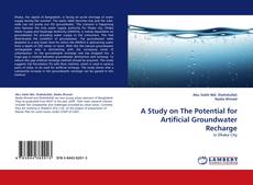 Copertina di A Study on The Potential for Artificial Groundwater Recharge