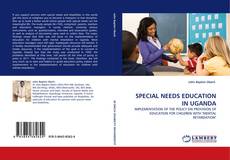 Buchcover von SPECIAL NEEDS EDUCATION IN UGANDA