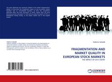 Capa do livro de FRAGMENTATION AND MARKET QUALITY IN EUROPEAN STOCK MARKETS 