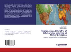 Bookcover of Challenges and Benefits of Collaborative Learning at Higher Education