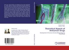 Theoretical Aspects of Anticancer Drugs kitap kapağı