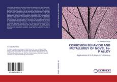 Portada del libro de CORROSION BEHAVIOR AND METALLURGY OF NOVEL Fe-P ALLOY