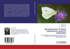 Buchcover von Biosystematics of Major Lepidopteran pests of Vegetables