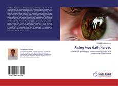 Portada del libro de Rising two dalit heroes
