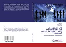 Buchcover von Algorithms and Implementation of Advanced Video Coding Standards