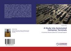 Bookcover of A Study into Automated Container Terminals