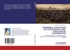 Bookcover of HARAMBEE: EVALUATION OF ITS HISTORICAL AND THEOLOGICAL CONTRIBUTION