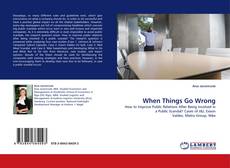 Bookcover of When Things Go Wrong