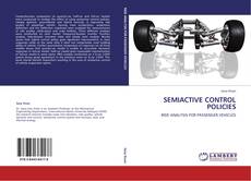 Bookcover of SEMIACTIVE CONTROL POLICIES