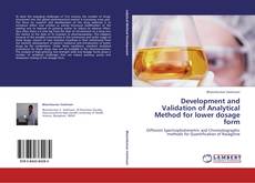 Buchcover von Development and Validation of Analytical Method for lower dosage form