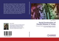 Обложка Social Construction of Pseudo Disease in Turkey