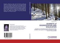 Couverture de JOURNEYS of DISORIENTATION AND DISLOCATION
