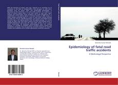 Buchcover von Epidemiology of fatal road traffic accidents