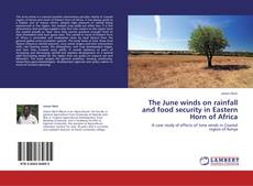 Buchcover von The June winds on rainfall and food security in Eastern Horn of Africa
