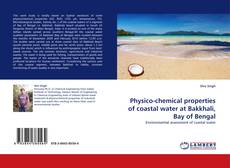 Capa do livro de Physico-chemical properties of coastal water at Bakkhali, Bay of Bengal 