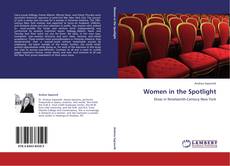 Bookcover of Women in the Spotlight