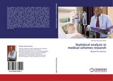 Bookcover of Statistical analysis in medical schemes research