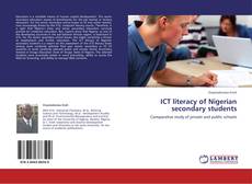 Bookcover of ICT literacy of Nigerian secondary students