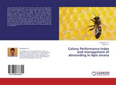 Buchcover von Colony Performance Index and management of absconding in Apis cerana