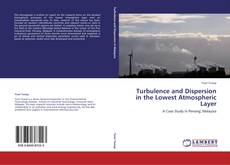 Portada del libro de Turbulence and Dispersion in the Lowest Atmospheric Layer