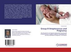 Group B Streptococcus and Pregnancy kitap kapağı
