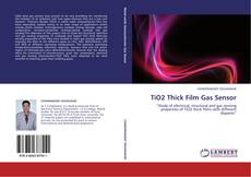 TiO2 Thick Film Gas Sensor kitap kapağı
