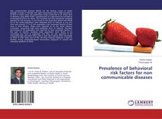 Обложка Prevalence of behavioral risk factors for non communicable diseases