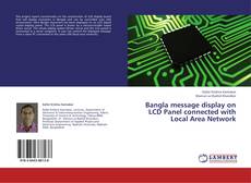 Copertina di Bangla message display on LCD Panel connected with Local Area Network